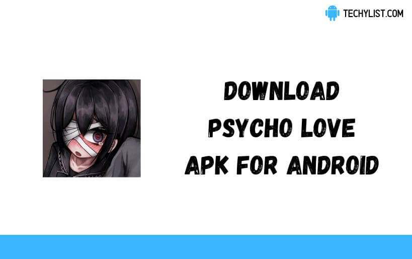 Psycho Love APK